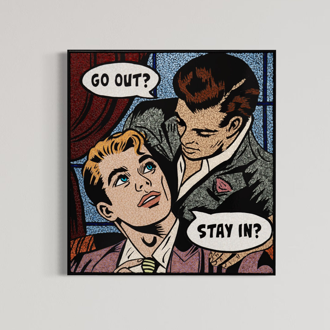 Glass mosaic artwork by Sarah Flishbein of two men in the style of 60s comic art. Speech bubbles show one man asking "go out" and the other asking "stay in"